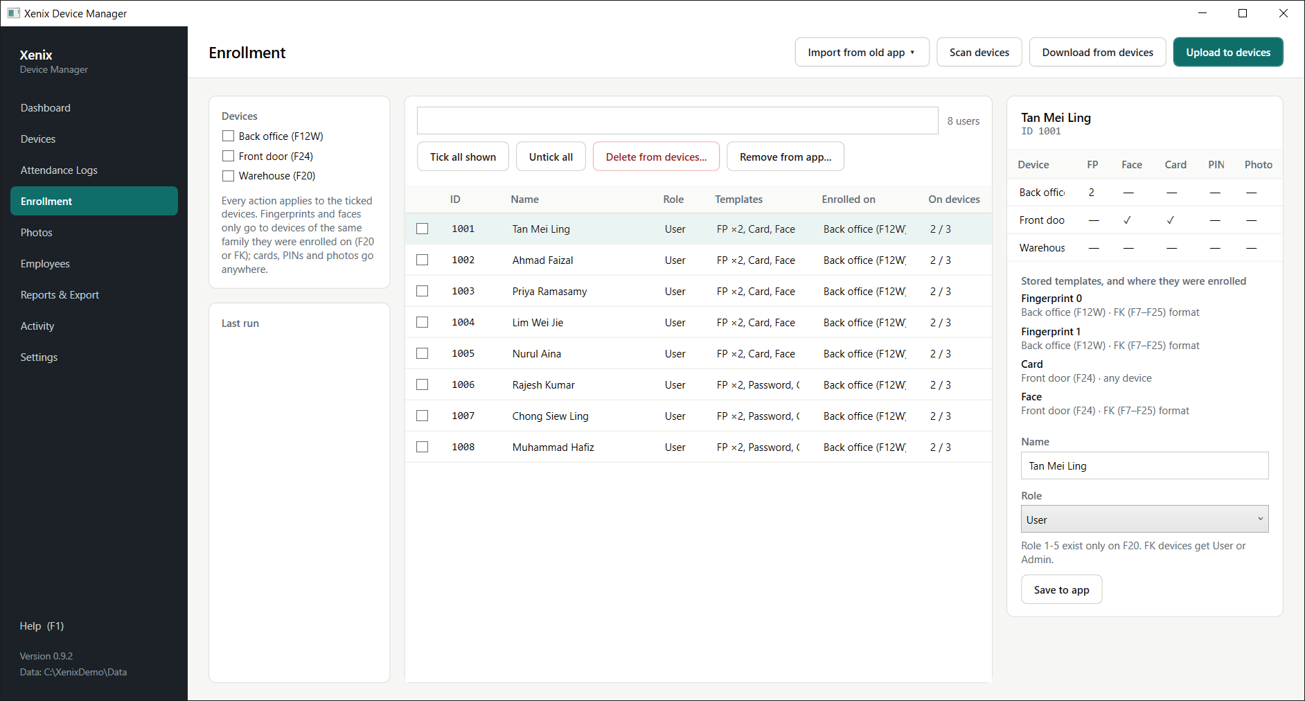 Enrollment: devices on the left, users in the middle, the selected user on the right.